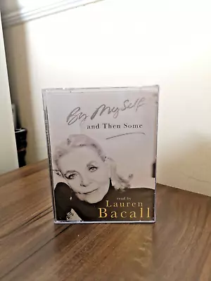 By Myself And Then Some Read By Lauren Bacall - Audio Cassettes - New Sealed • £7.49
