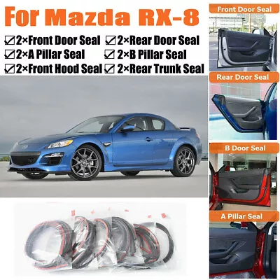 Door Rubber Seal Strips Weather Draft Wind Noise Reduction Kit For Mazda RX-8 • $56.39