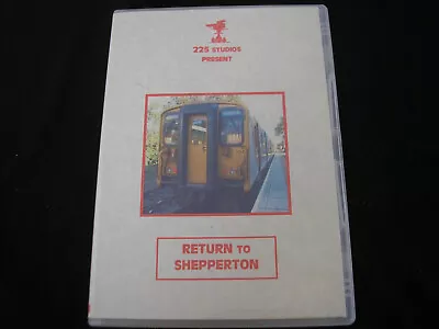 225 Studios - Return To Shepperton - Cab Ride - Driver's Eye View - Railway -DVD • £10.99