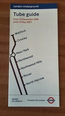 London Underground Metropolitan Line 2006/07 Timetable Watford • £1