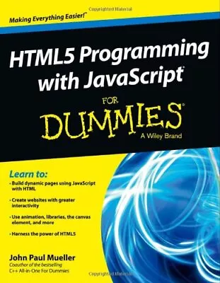 HTML5 Programming With JavaScript For Dummies Mueller John Paul Used; Good Bo • £3.35