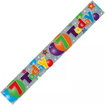 9ft 7 Today Holographic Birthday Foil Banner 7th Party Decorations Age 7 • £1.99