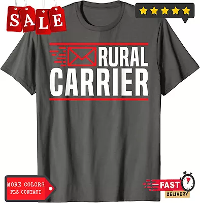 Rural Carrier Postal Worker Mailman Delivery Mail Unisex T-Shirt S-3XL • $10.92