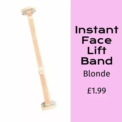 Instant Face Lift Band - Blonde • £1.99