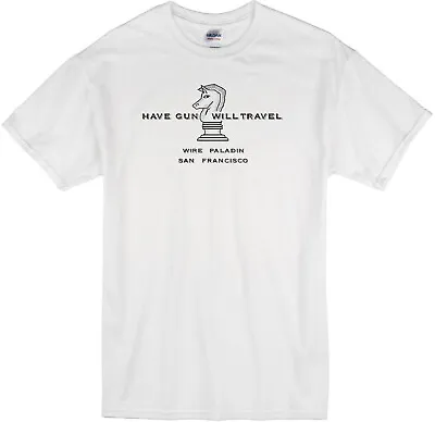 Have Gun Will Travel Paladin Richard Boone Western Cowboy Retro Tv White T-shirt • $19.99