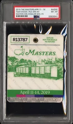 2019 The Masters Badge Tiger Woods Win #5 Major Win #15 Augusta PSA 8 POP 28 HOT • $525