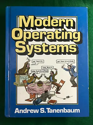 Modern Operating Systems Hardcover. Andrew S. Tanenbaum 1992 • $39.95