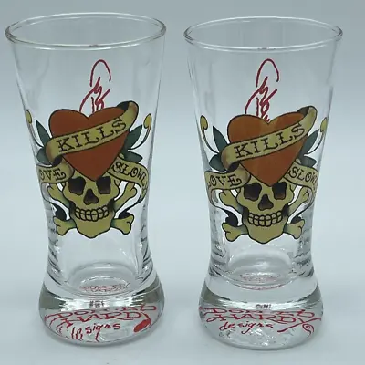 Set Of 2 ~ ED HARDY   Love Kills Slowly   Skull & Heart Tapered SHOT GLASSES • $15