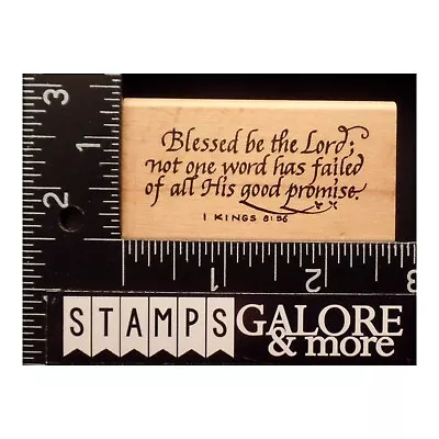 Embossing Arts Rubber Stamps I KINGS 8:56 BLESSED BE THE LORD HIS PROMISE #T38 • $3.99