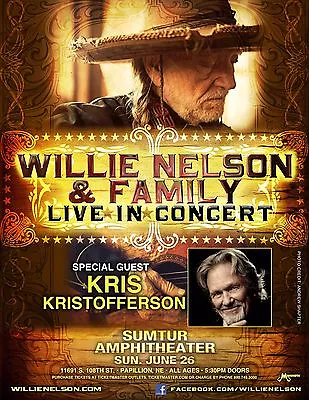 WILLIE NELSON & FAMILY/KRIS KRISTOFFERSON 2016 OMAHA CONCERT TOUR POSTER-Country • $18.18