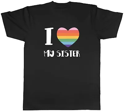 Pride Rainbow Heart Mens T-Shirt I Love My Sister LGBTQ+ Unisex Tee Gift • £8.99