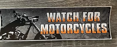 Watch For Motorcycles Bumper Sticker Decal 3 X 10”  Free Gift • $4.99