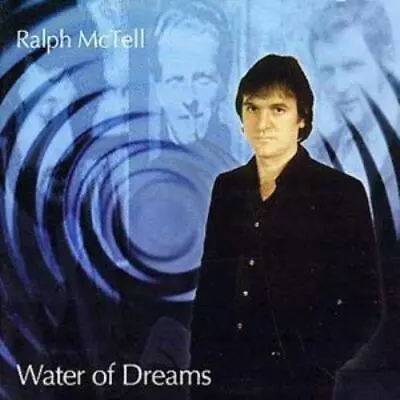 Ralph McTell : Water Of Dreams CD (2004) Highly Rated EBay Seller Great Prices • £13.22