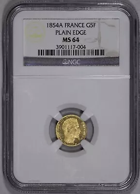 1854 A France Gold 5F NGC MS 64 Plain Edge Five Francs • $625