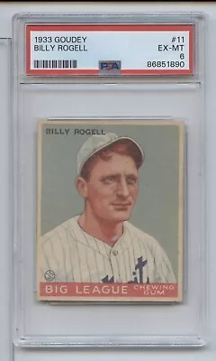 1933 Goudey Billy Rogell #11 PSA 6 • $287