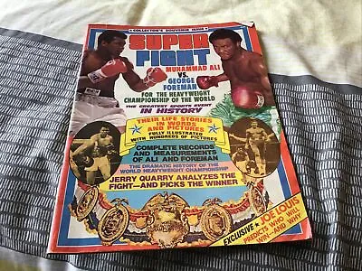 Super Fight Muhammad Ali Versus George Foreman Collectors Souvenir Magazine 1974 • £8