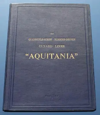 £400 • Buy Cunard Line Rare Original Rms Aquitania Engineering Hardback Deluxe Book C-1914