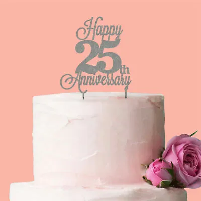 Happy 25th Anniversary Cake Topper Silver Party Decoration Glitter Years Love • £10.95