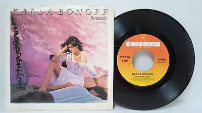KARLA BONOFF Personally / Dream 45 RPM W Picture Sleeve - VG+  *D1 • $4.50