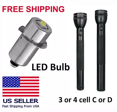 Maglite Flashlight 3 Or 4 Cell C Or D 4.5- 6V LED Replacement/Upgrade Bulb NEW • $10.99