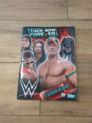 Topps Merlin WWE Wrestling Then Now Forever Sticker Album Part Complete  • £5