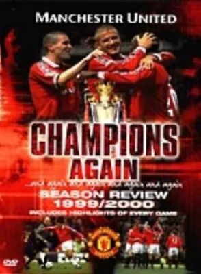 Manchester United: Champions Again - Season Review 1999/2000 [DVD] - DVD  3LVG • £26.49