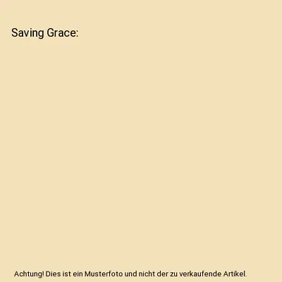 Saving Grace Jane Green • £85.89