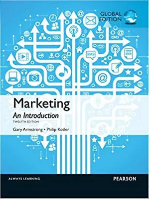 Marketing : An Introduction Global Edition Philip Armstrong Ga • £5.66