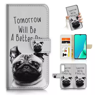 $13.99 • Buy ( For Oppo A57 / A57S ) Wallet Flip Case Cover AJ23915 PUG Dog