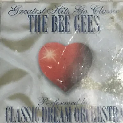 Greatest Hits Go Classical The Bee Gees CD Classical Dream Orchestra • $50