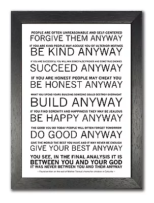 Mother Teresa Anyway Poem Photo Forgive Quote Motivational Inspirational Poster  • £5.59