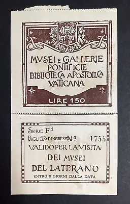 Italy Old Ticket Musei E Gallerie Pontificie Biblioteca Apostolica Vaticana 1951 • $19.99