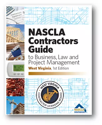 West Virginia 1st Edition NASCLA Contractors Guide To Business Law And Projec • $89.90