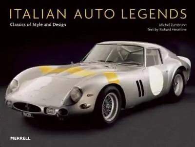 Italian Auto Legends : Classics Of Style And Design Hardcover • $29.17