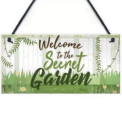 Welcome To The Secret Garden Hanging Plaque Garden Shed SummerHouse Sign Gifts • £3.99