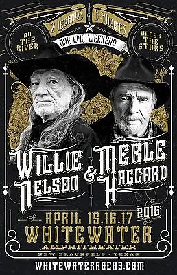 $26.39 • Buy Willie Nelson & Merle Haggard 2016  Whitewater Amphitheater  Concert Tour Poster