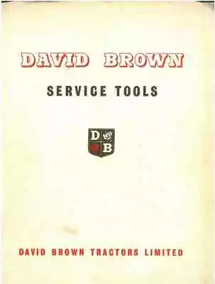 David Brown Service Tools Manual • £18.99