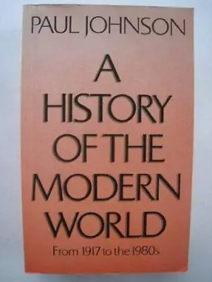 A History Of The Modern World: From 1917 To The 1980's - Paperback - GOOD • $5.94