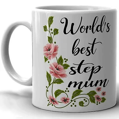 Step Mum - Worlds Best Step Mummy Design Mugs Gift Coffe Tea Cup For Mothers Day • £8.99