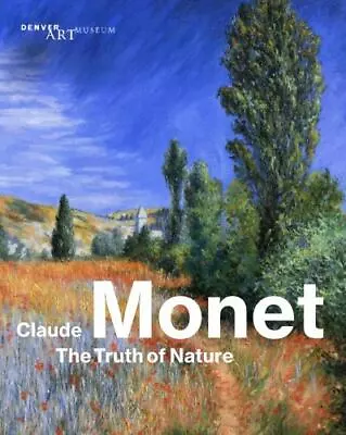 Claude Monet: The Truth Of Nature • $14.70