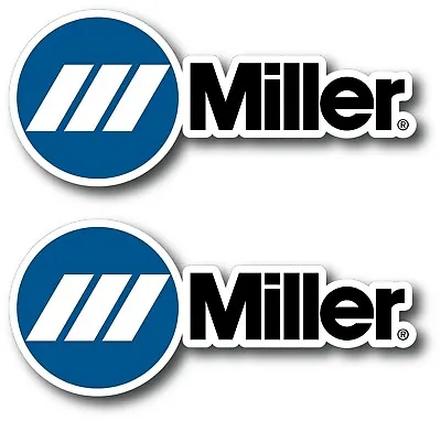 (2) Miller Decal Sticker Us Made Truck Helmet Vehicle Welder Toolbox Mechanic 7  • $8.99