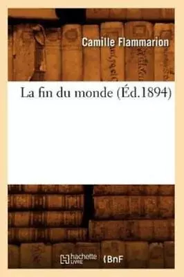 La Fin Du Monde (?D 1894) • $30.78