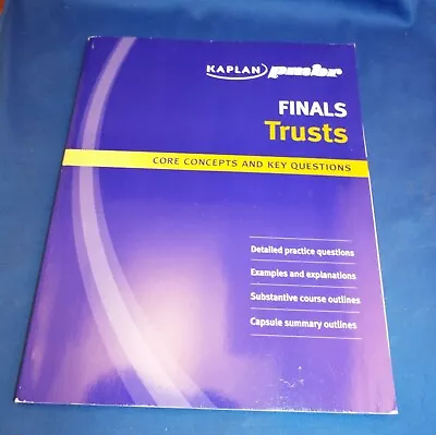 Kaplan PMBR FINALS: Trusts : Core Concepts And Key Questions By Kaplan PMBR... • $29.99