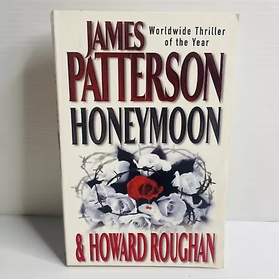 James Patterson Honeymoon Large Paperback Thriller • $15.93