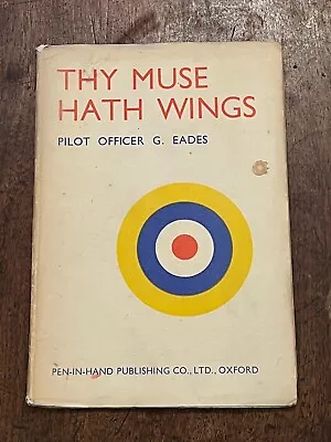 RAF Thy Muse Hath Wings (1942) Flying Officer G. Eades  1st Signed • $184.97