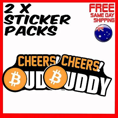 2 X Stickers - Bitcoin Buddy With Crypto Currency Car  Bumper Laptop Sticker • $6.94