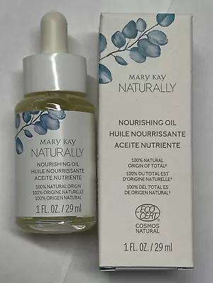 Mary Kay Naturally® Nourishing Oil 1 Fl. Oz. Brand New In Box  Free Shipping! • $30.99