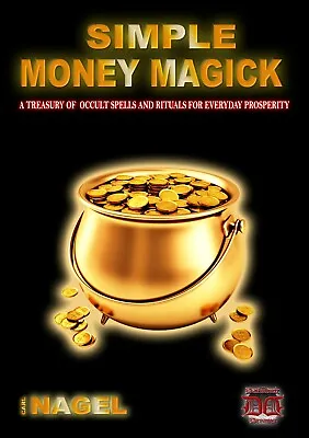 £35 • Buy SIMPLE MONEY MAGICK Carl Nagel Finbarr Magic Occult Witchcraft Spells Rituals