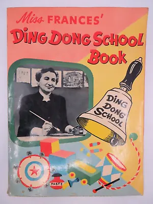 Vintage 1953 Miss Frances' DING DONG SCHOOL BOOK Rand McNally GREAT GRAPHICS ART • $14.99