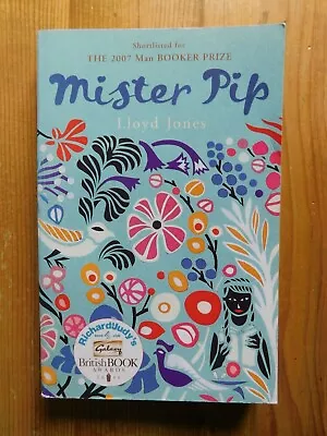 Mister Pip By Lloyd Jones (Paperback 2008)  Good Condition • £3.75